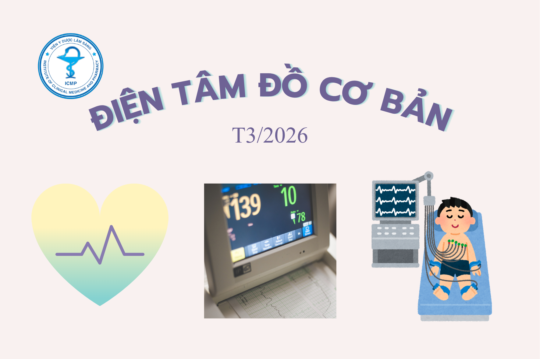 ĐIỆN TÂM ĐỒ CƠ BẢN T8/2026